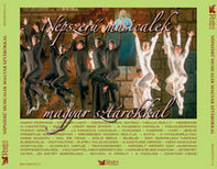 Válogatás - Népszerű Musicalek Magyar Sztárokkal