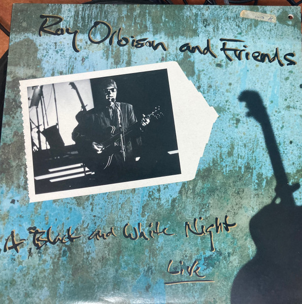 Roy Orbison & Friends - A Black & White Night Live