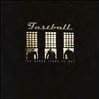 Fastball - The Harsh Light Of Day