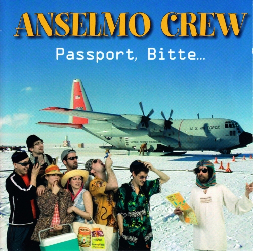 Anselmo Crew – Passport, Bitte… (CD)