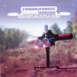 Tundravoice – Kétszívrezonátor (CD)