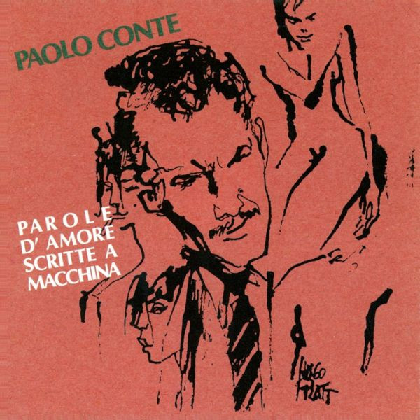 Paolo Conte - Parole D’Amore Scritte A Macchina