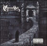 Cypress Hill - Cypress Hill III: Temples Of Boom