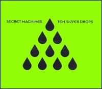 Secret Machines – Ten Silver Drops (CD)