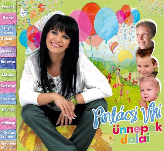 Pintácsi Viki - Ünnepek Dalai