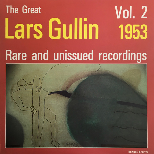 Lars Gullin – The Great Vol.2: Rare And Unissued Recordings 1953 (LP)