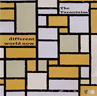 Tarantulas – Different World Now (CD)