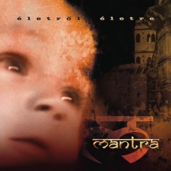 Mantra – Életről Életre (CD)