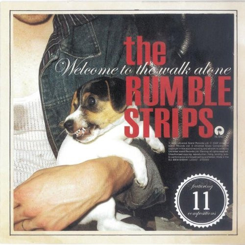 Rumble Strips - Welcome To The Walk Alone