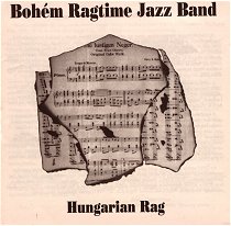 Bohém Ragtime Jazz Band – Hungarian Rag (CD)