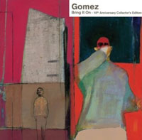 Gomez – Bring It On (2CD)