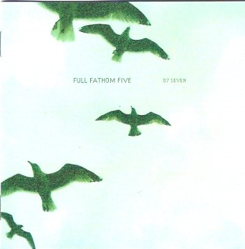 Full Fathom Live – 07 Seven (CD)