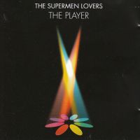 Supermen Lovers – The Player (CD)