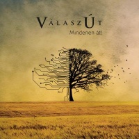 Válaszút – Mindenen Át! (CD)