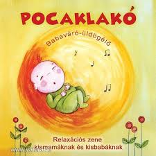 Válogatás – Pocaklakó: Babaváró-Üldögélő (CD)