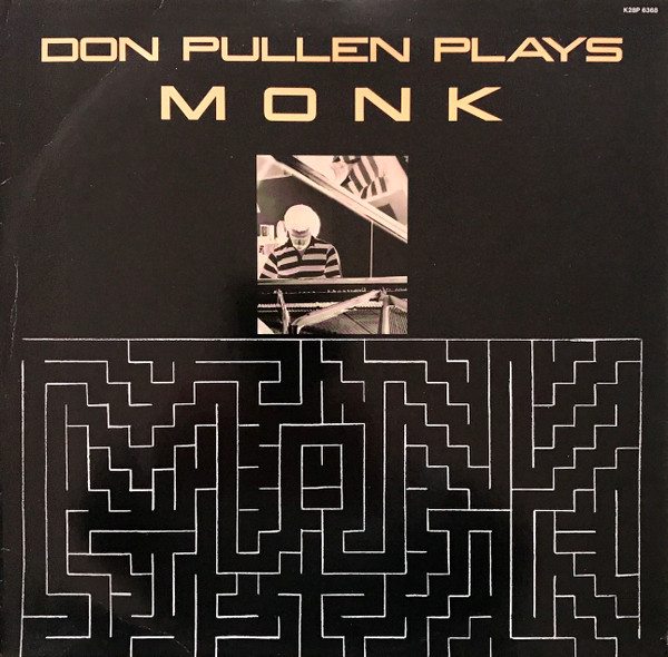 Don Pullen - Plays Monk