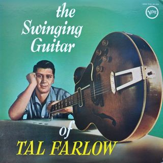 Tal Farlow – The Swinging Guitar Of Tal Farlow (LP)