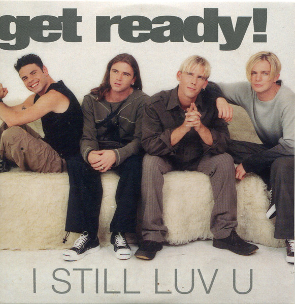 Get Ready! - I Still Luv U