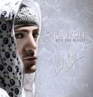 Karl Wolf – Bite The Bullet (CD)