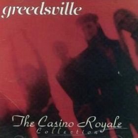 Greedsville – The Casino Royale Collection (CD)