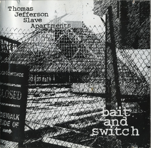 Thomas Jefferson Slave Apartments - Bait And Switch