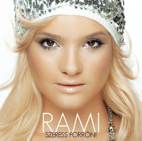 Rami – Szeress Forrón! (CD)