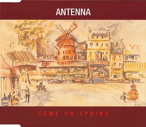 Antenna - Come On Spring