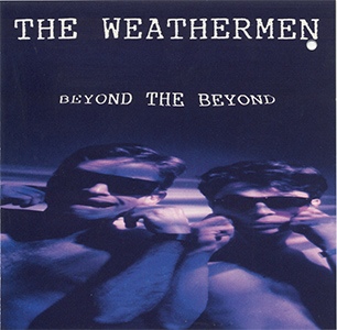 Weathermen – Beyond The Beyond (CD)