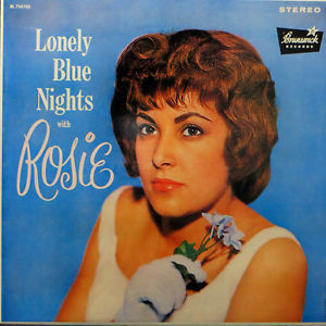 Rosie - Lonely Blue Nights