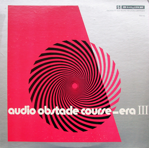 Válogatás - Audio Obstacle Course – Era III: The Shure Trackability Test Rec