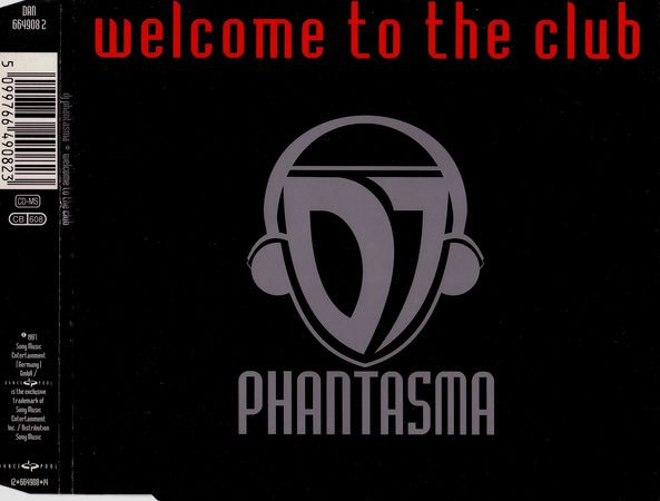 DJ Phantasma - Welcome To The Club