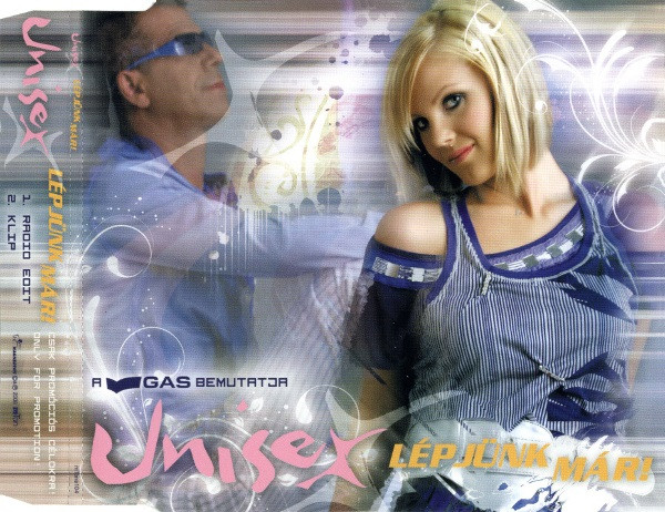 Unisex - Lépjünk Már!