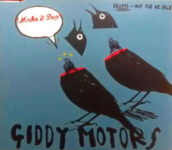 Giddy Motors – Make It Pop (CD)