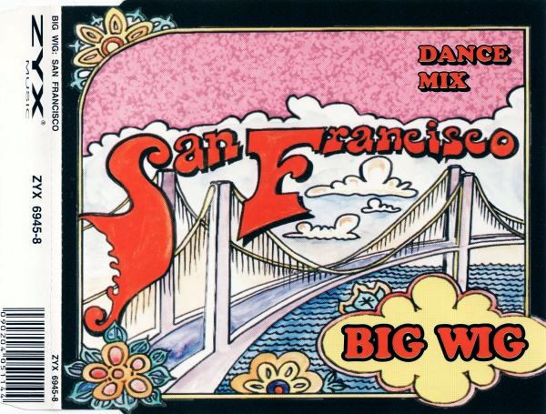 Big Wig - San Francisco