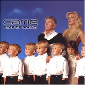 Carrie – Fear Of Sound (CD)