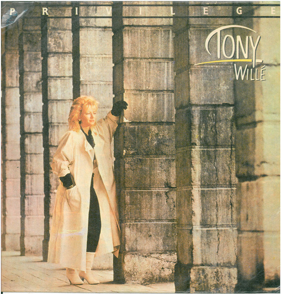 Tony Willé - Privilége