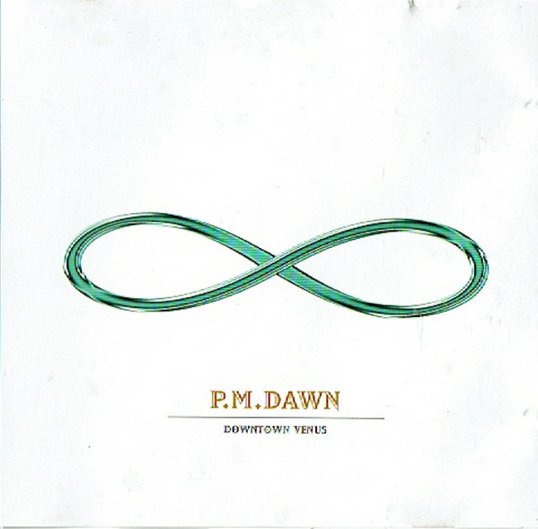 P.M. Dawn - Downtown Venus