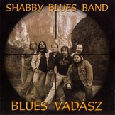 Shabby Blues Band – Blues Vadász (CD)