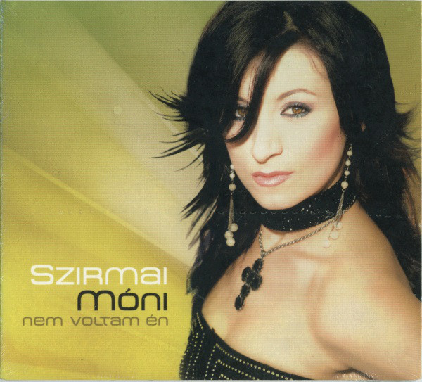 Szirmai Móni – Nem Voltam Én (CD)
