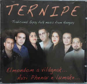 Ternipe – Elmondom A Világnak… (CD)