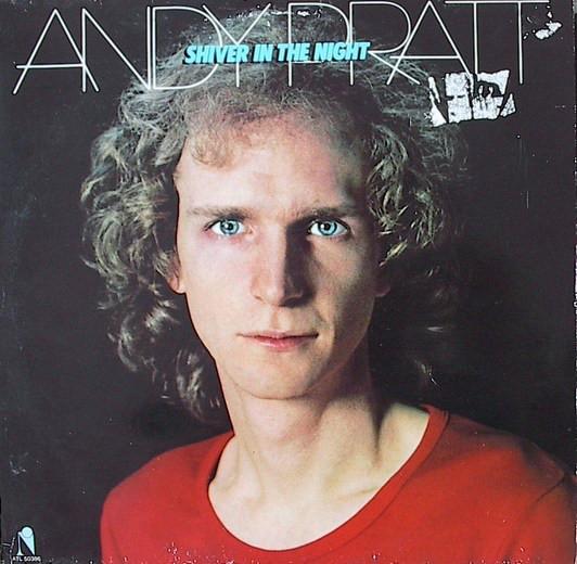 Andy Pratt – Shiver In The Night (LP)