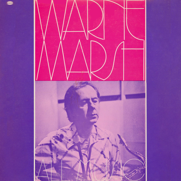 Warne Marsh - All Music