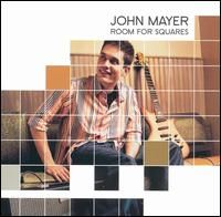 John Mayer - Room For Squares