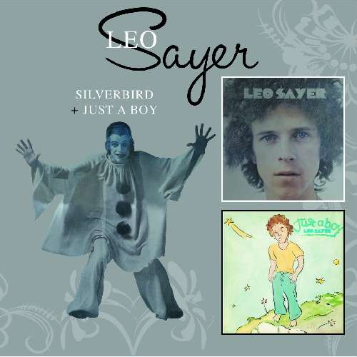 Leo Sayer – Silverbird / Just A Boy (2CD)