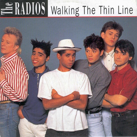 Radios - Walking The Thin Line