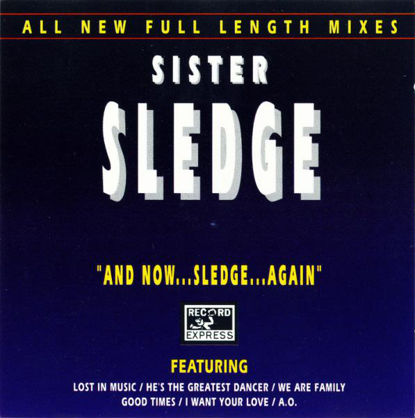 Sister Sledge – And Now…Sledge…Again (CD)
