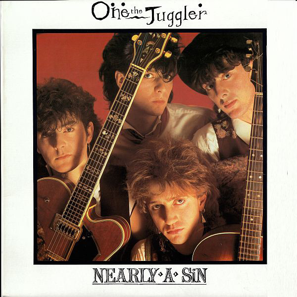 One The Juggler - Nearly A Sin
