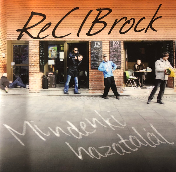Recibrock – Mindenki Hazatalál (CD)
