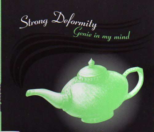 Strong Deformity - Genie In My Mind