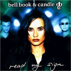 Bell Book & Candle – Read My Sign (CD)